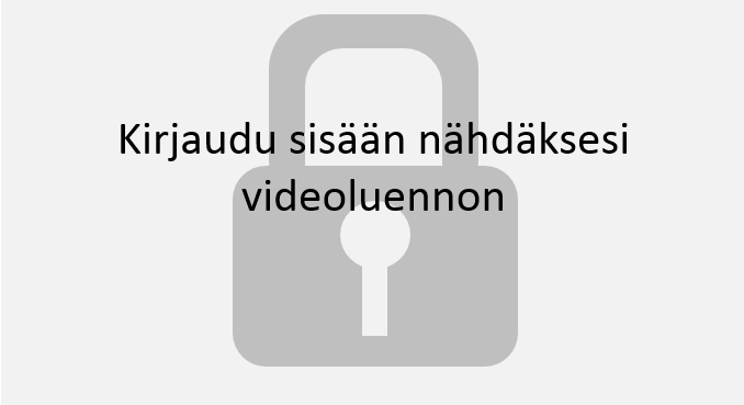 Kirjaudu sisään nähdäksesi videoluennon.